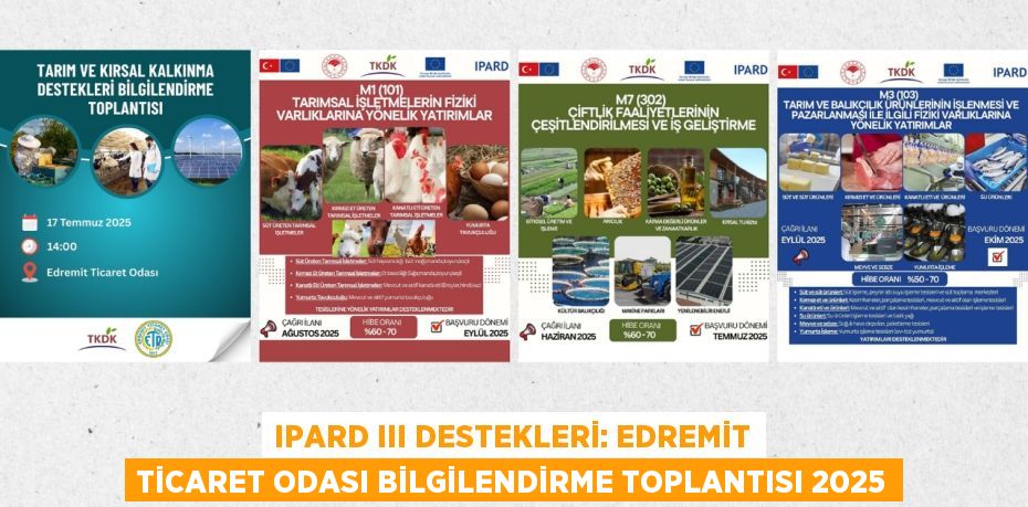 IPARD III Destekleri: Edremit Ticaret Odası Bilgilendirme Toplantısı 2025