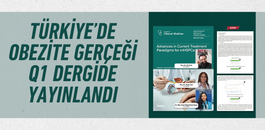 TÜRKİYE’DE OBEZİTE GERÇEĞİ Q1 DERGİDE YAYINLANDI