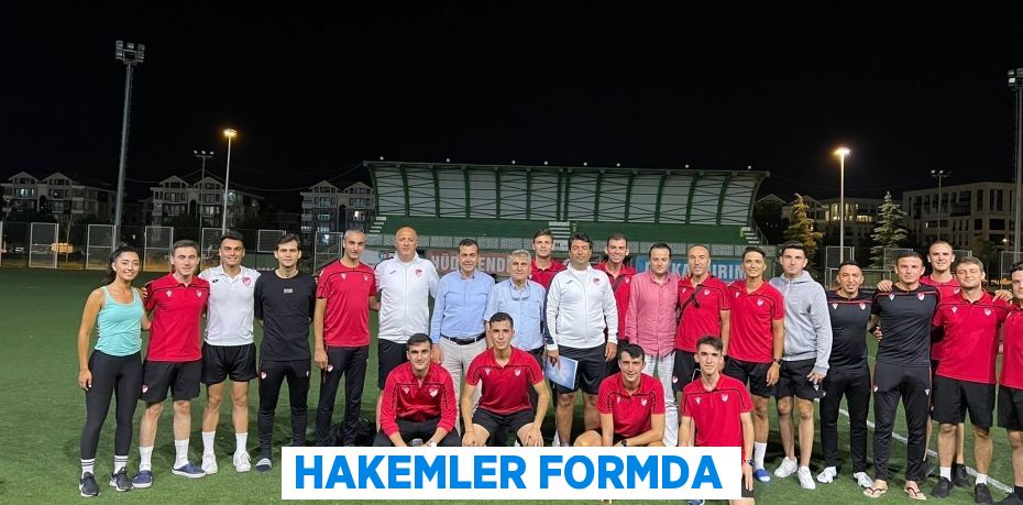 HAKEMLER FORMDA