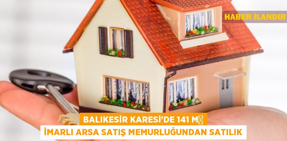 Balıkesir Karesi'de 141 m² imarlı arsa satış memurluğundan satılık