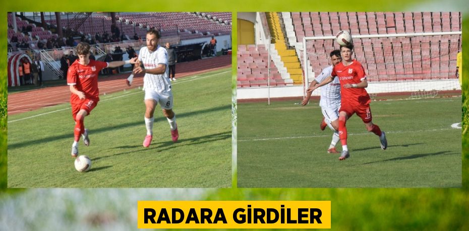 RADARA GİRDİLER