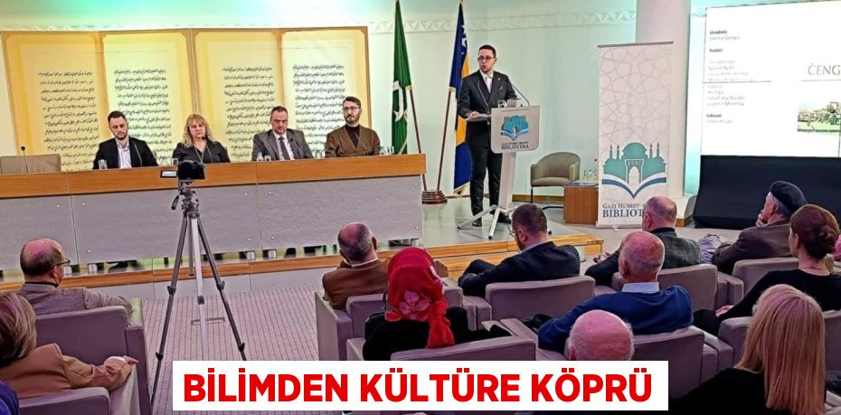 BİLİMDEN KÜLTÜRE KÖPRÜ