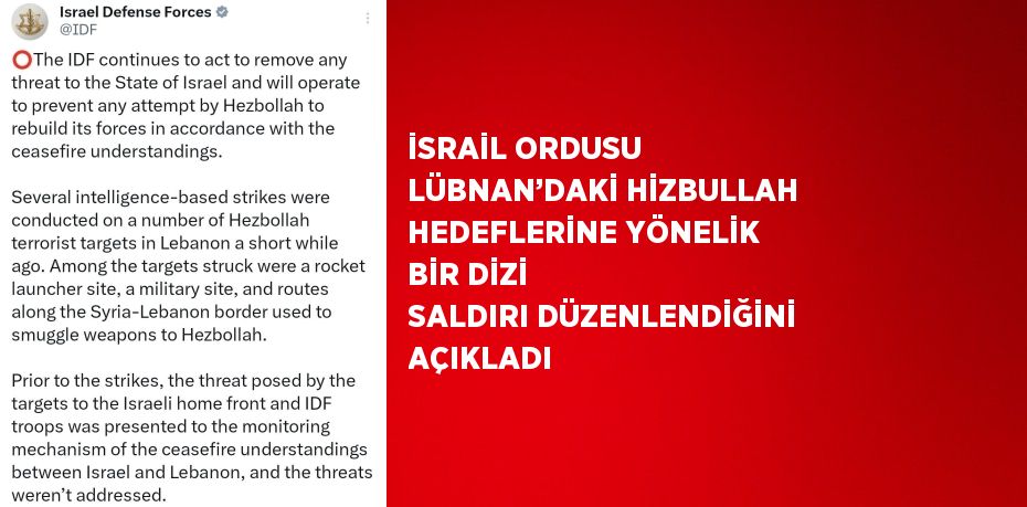 İSRAİL ORDUSU LÜBNAN’DAKİ HİZBULLAH HEDEFLERİNE YÖNELİK BİR DİZİ SALDIRI DÜZENLENDİĞİNİ AÇIKLADI