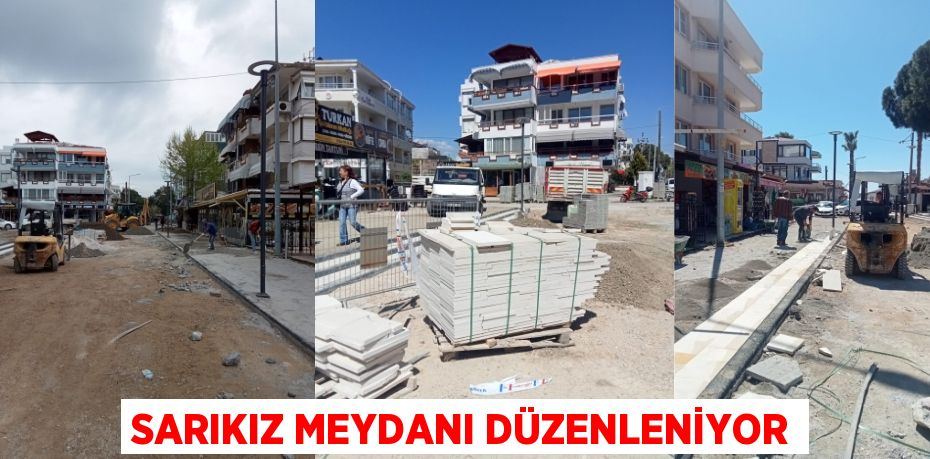 SARIKIZ MEYDANI DÜZENLENİYOR