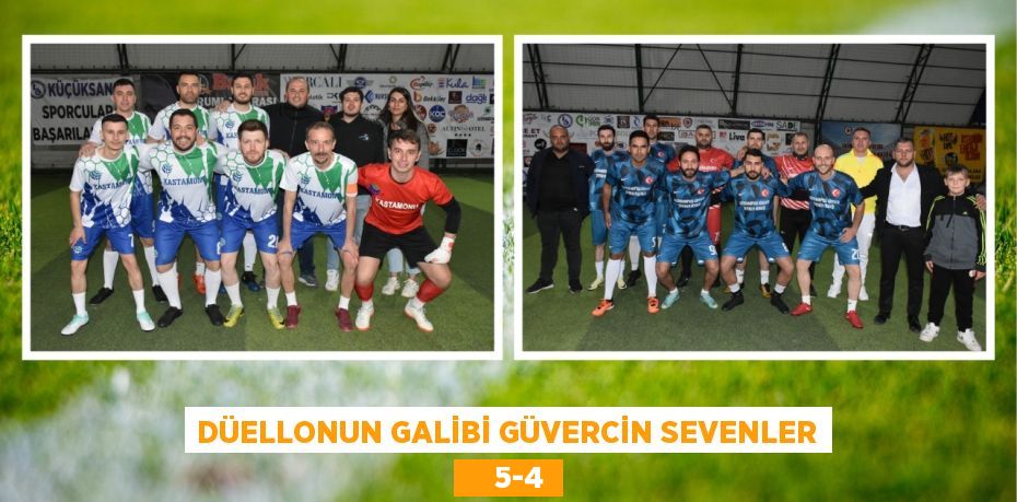 DÜELLONUN GALİBİ GÜVERCİN SEVENLER     5-4