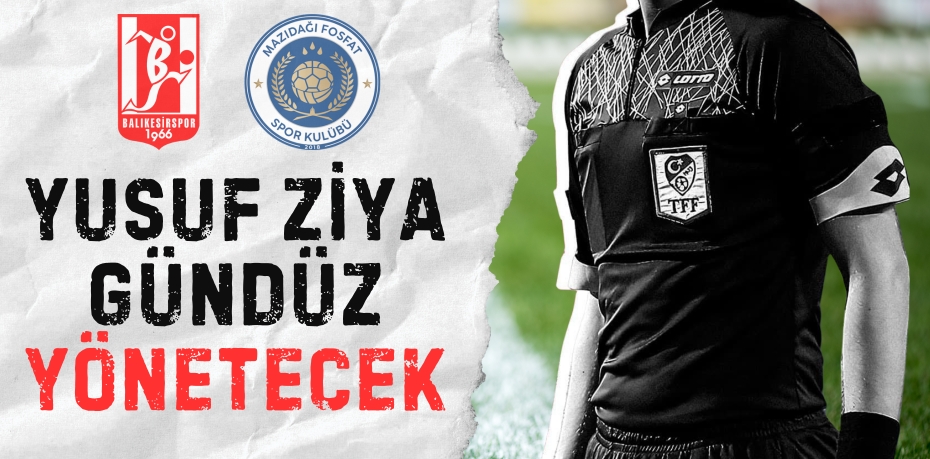 YUSUF ZİYA GÜNDÜZ YÖNETECEK