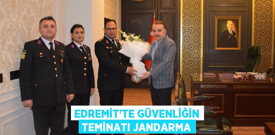 Edremit'te Güvenliğin Teminatı Jandarma