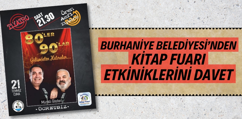 BURHANİYE BELEDİYESİ’NDEN KİTAP FUARI ETKİNİKLERİNİ DAVET