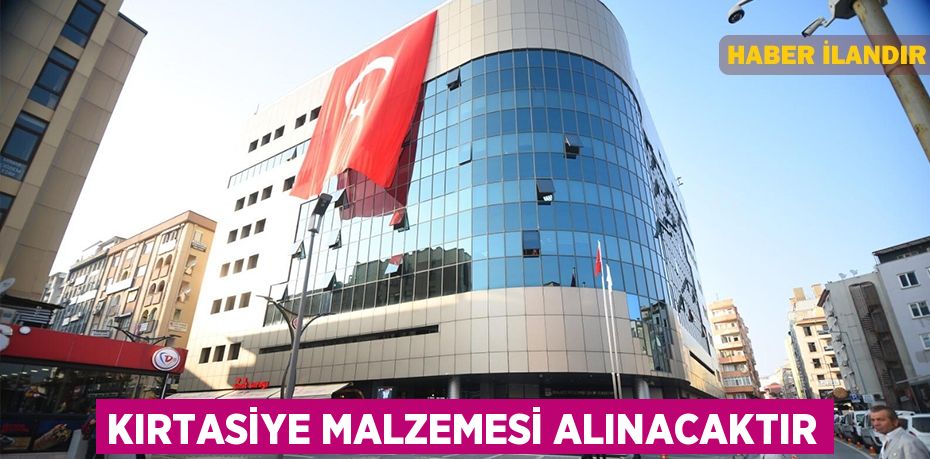 Kırtasiye malzemesi alınacaktır