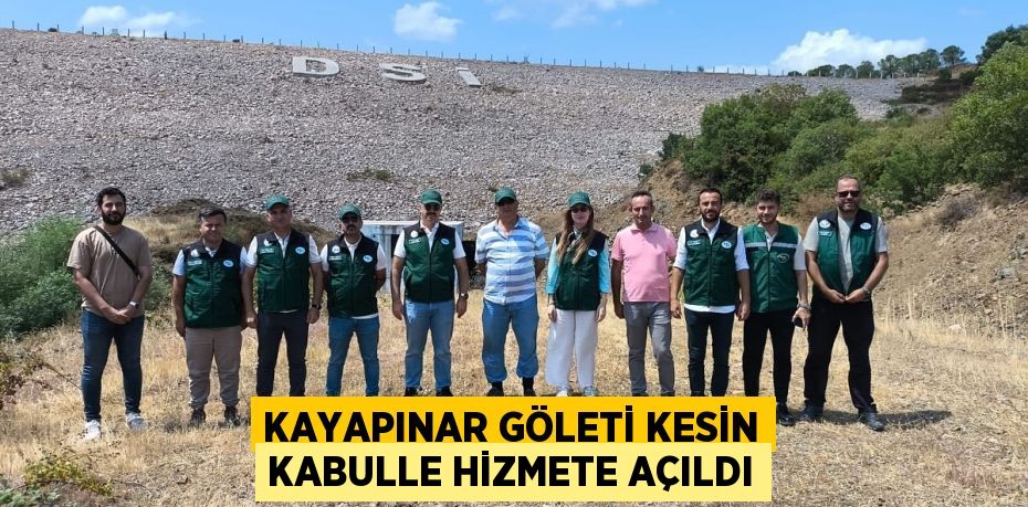 Kayapınar Göleti Kesin Kabulle Hizmete Açıldı