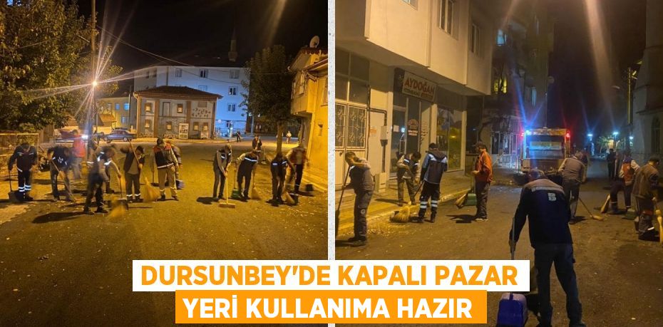 DURSUNBEY’DE KAPALI PAZAR YERİ KULLANIMA HAZIR