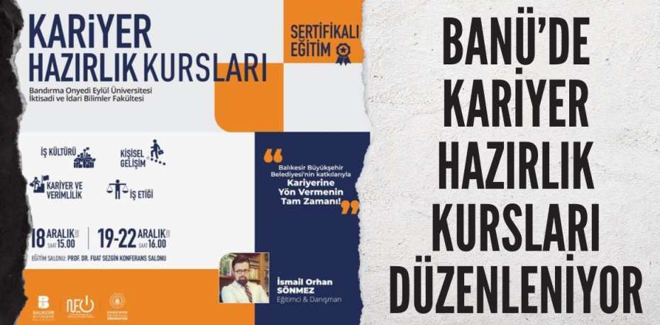 BANÜ’DE KARİYER HAZIRLIK KURSLARI DÜZENLENİYOR