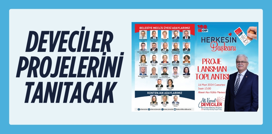 DEVECİLER PROJELERİNİ TANITACAK