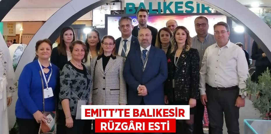 EMITT'TE BALIKESİR  RÜZGÂRI ESTİ