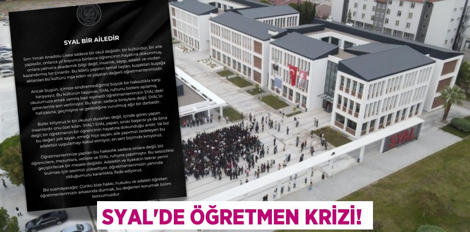 SYAL'DE ÖĞRETMEN KRİZİ!