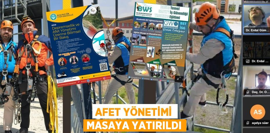 AFET YÖNETİMİ MASAYA YATIRILDI