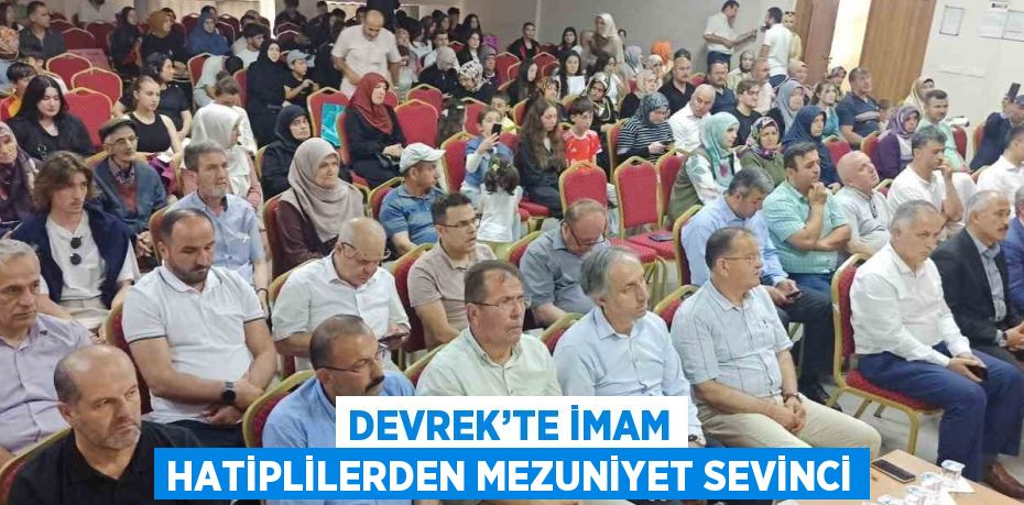 DEVREK’TE İMAM HATİPLİLERDEN MEZUNİYET SEVİNCİ