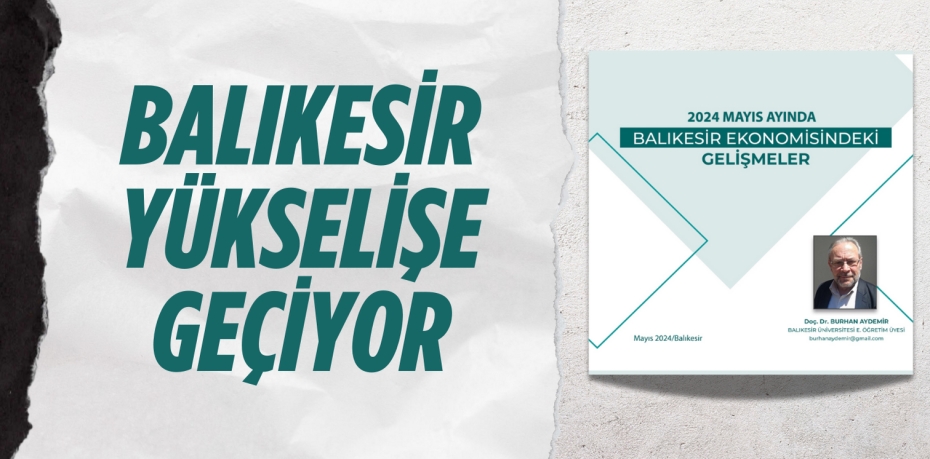 BALIKESİR YÜKSELİŞE GEÇİYOR