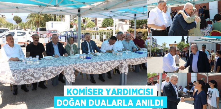 Komiser Yardımcısı Doğan Dualarla Anıldı