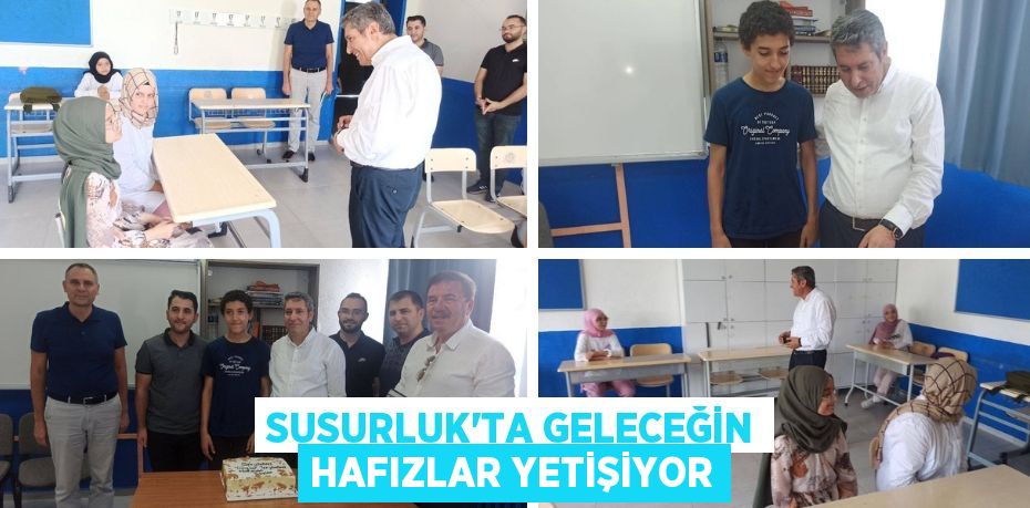 SUSURLUK’TA GELECEĞİN HAFIZLAR YETİŞİYOR