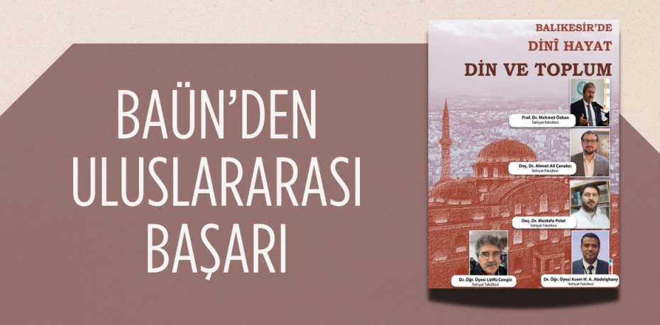 BAÜN’DEN ULUSLARARASI BAŞARI