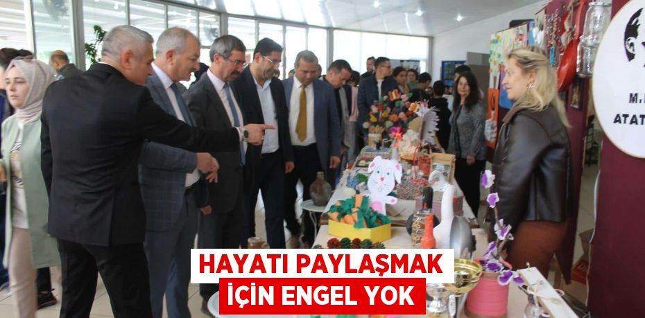 HAYATI PAYLAŞMAK İÇİN ENGEL YOK