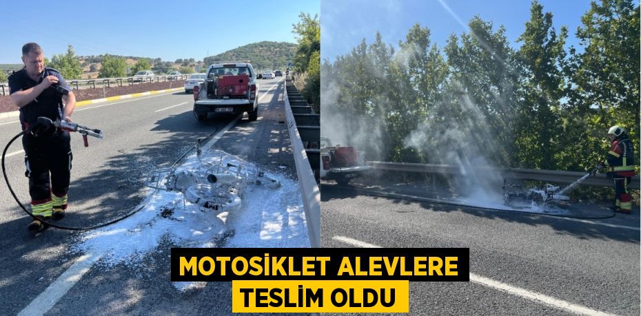 Motosiklet alevlere teslim oldu