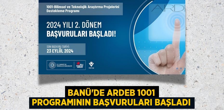 BANÜ’DE ARDEB 1001 PROGRAMININ BAŞVURULARI BAŞLADI