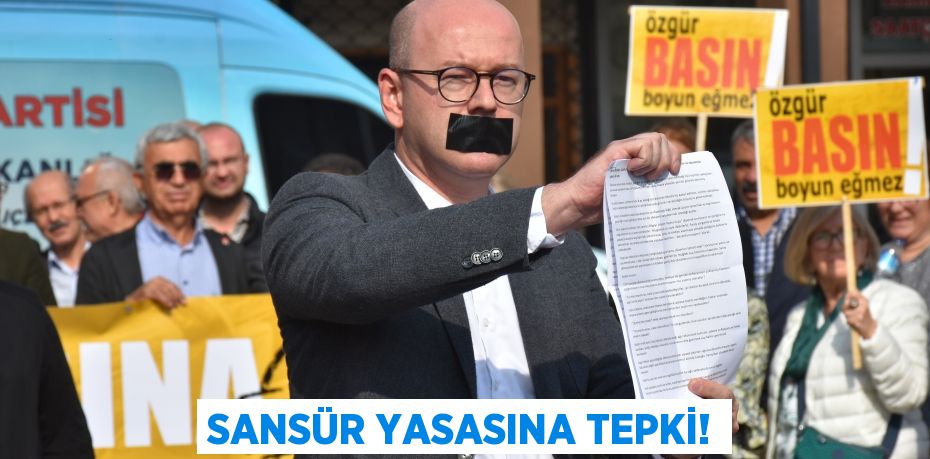 SANSÜR YASASINA TEPKİ!