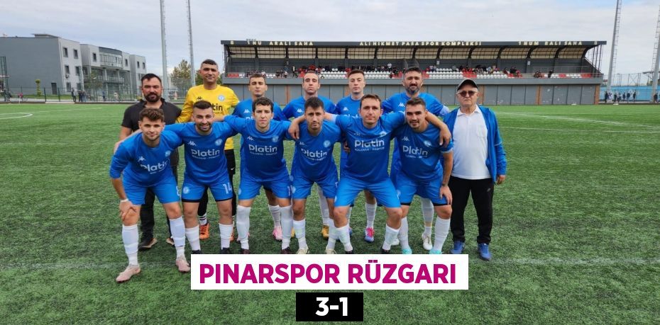 PINARSPOR RÜZGARI   3-1