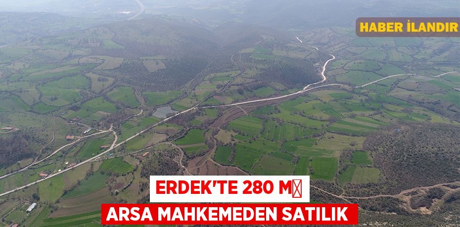 Erdek'te 280 m² arsa mahkemeden satılık