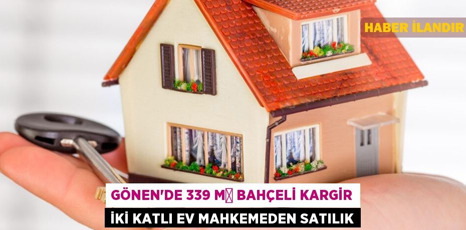 Gönen'de 339 m² bahçeli kargir iki katlı ev mahkemeden satılık