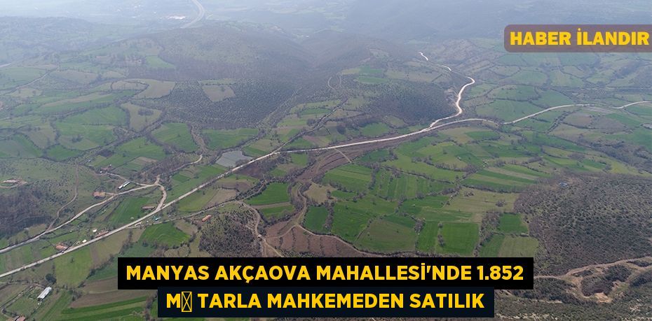 Manyas Akçaova Mahallesi'nde 1.852 m² tarla mahkemeden satılık