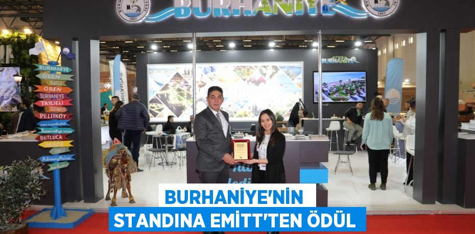 BURHANİYE'NİN  STANDINA EMİTT'TEN ÖDÜL