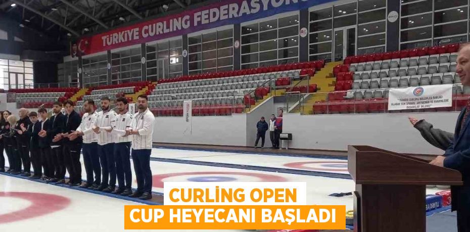 CURLİNG OPEN CUP HEYECANI BAŞLADI