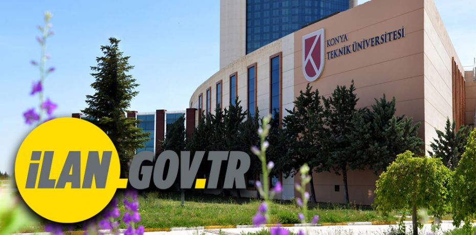 Konya Teknik Üniversitesi 4/B Sözleşmeli Personel alım ilanı yayılanladı