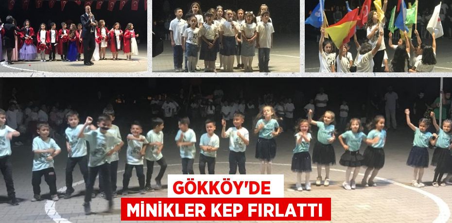 Gökköy’de  minikler kep fırlattı