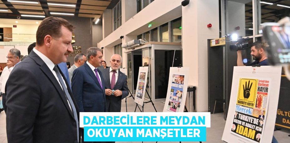 DARBECİLERE MEYDAN OKUYAN MANŞETLER