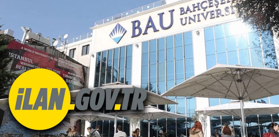 Bahçeşehir Üniversitesi 3 Öğretim Görevlisi alacak