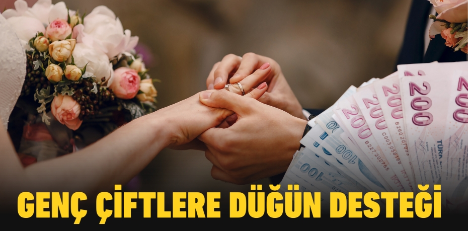 Genç Çiftlere Düğün Desteği