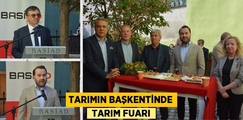 Tarımın başkentinde  TARIM FUARI