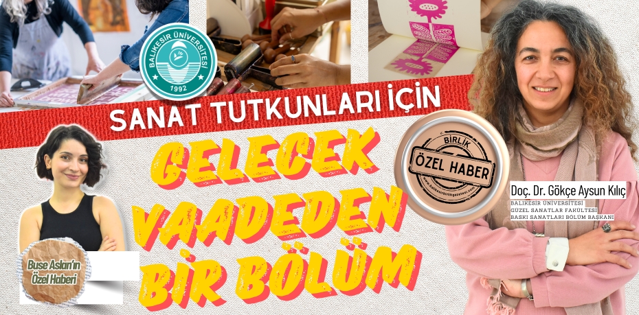 SANAT TUTKUNLARI İÇİN  GELECEK VAADEDEN BİR BÖLÜM