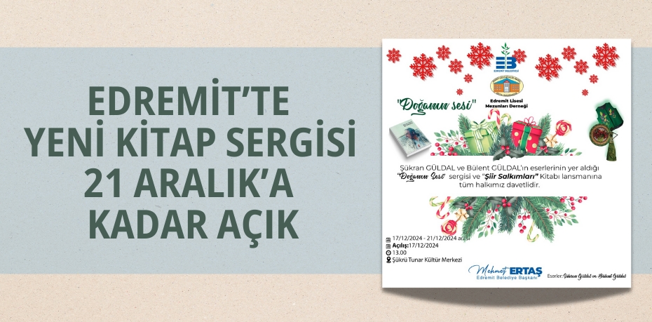 EDREMİT’TE YENİ KİTAP SERGİSİ 21 ARALIK’A KADAR AÇIK