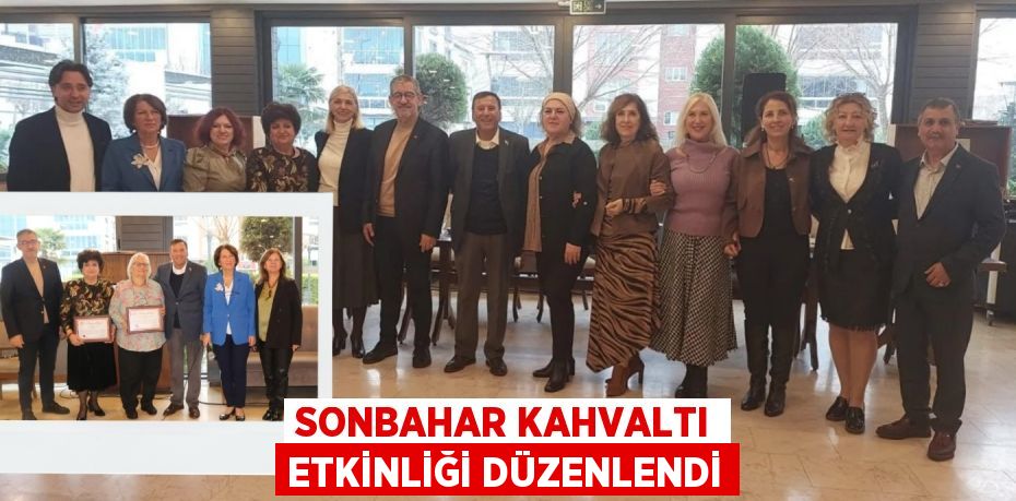 SONBAHAR KAHVALTI ETKİNLİĞİ DÜZENLENDİ