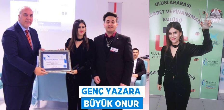 GENÇ YAZARA BÜYÜK ONUR