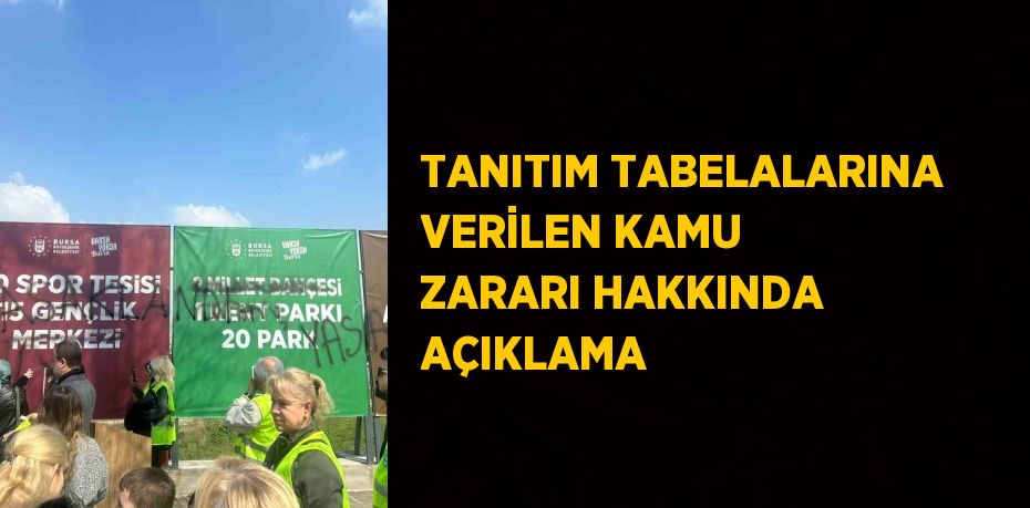 TANITIM TABELALARINA VERİLEN KAMU ZARARI HAKKINDA AÇIKLAMA