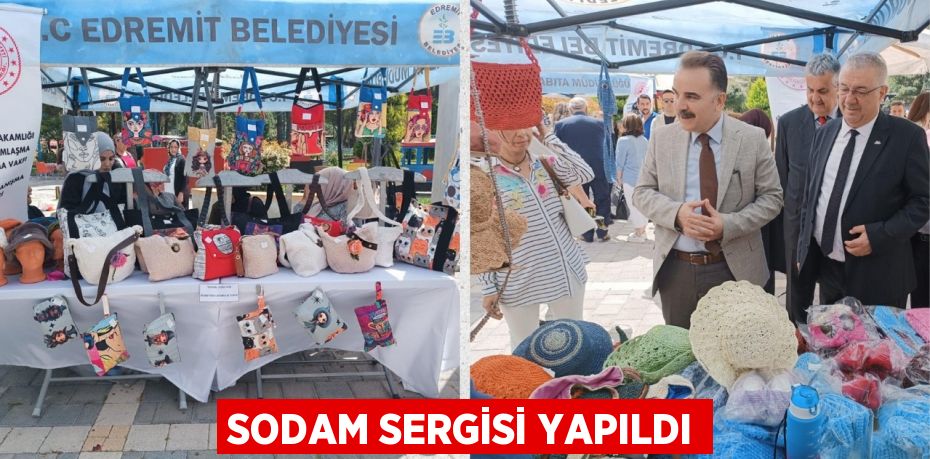 SODAM SERGİSİ YAPILDI