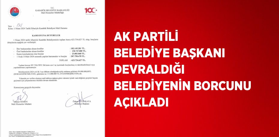 AK PARTİLİ BELEDİYE BAŞKANI DEVRALDIĞI  BELEDİYENİN BORCUNU AÇIKLADI