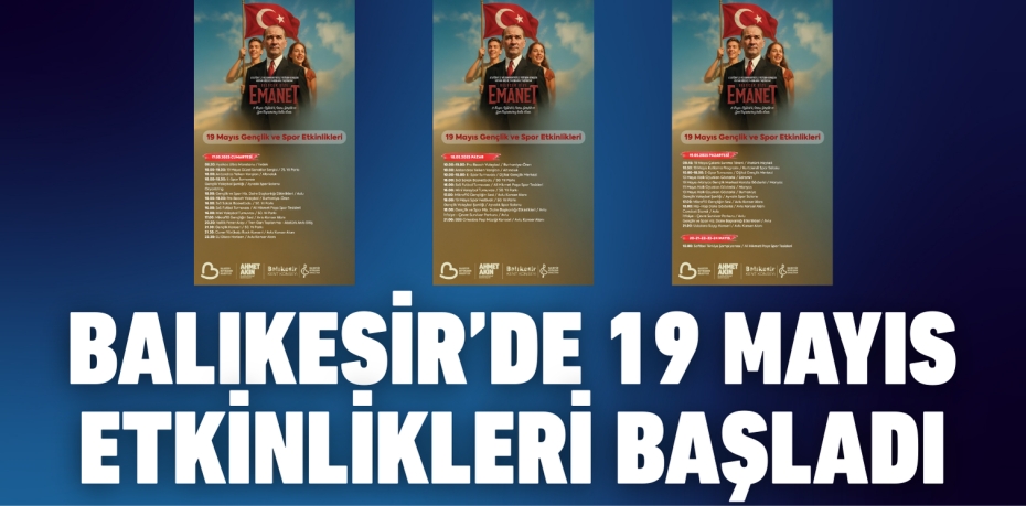 BALIKESİR’DE 19 MAYIS ETKİNLİKLERİ BAŞLADI