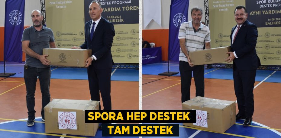 SPORA HEP DESTEK  TAM DESTEK